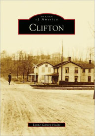 Title: Clifton, Author: Lynne Garvey-Hodge