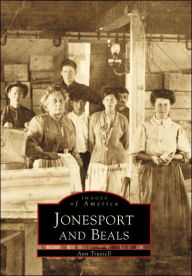 Title: Jonesport and Beals, Author: Ann Trussell