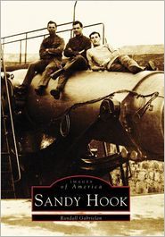 Title: Sandy Hook, Author: Randall Gabrielan