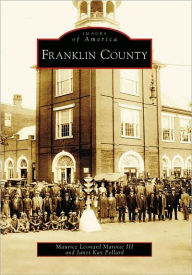 Title: Franklin County, Author: Maurice Leonard Marotte III