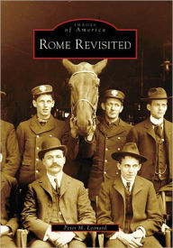 Title: Rome Revisited, Author: Peter M. Leonard