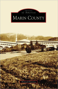 Title: Marin County, Author: Branwell Fanning