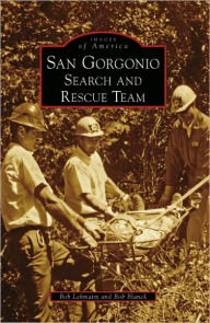 Title: San Gorgonio Search and Rescue Team, Author: Bob Lehmann