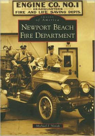 Title: Newport Beach Fire Department, Author: Michael J. Novak