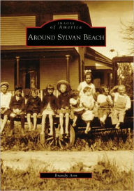 Title: Around Sylvan Beach, Author: Brandy Ann