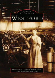 Title: Westford, Author: Beth Shaw