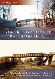 Title: Lower Northeast Philadelphia, Author: Louis M. Iatarola