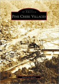 Title: Pine Creek Villages, Author: David Ira Kagan