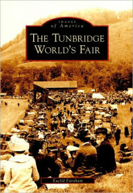 Title: The Tunbridge World's Fair, Author: Euclid Farnham