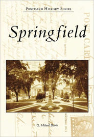 Title: Springfield, Author: G. Michael Dobbs