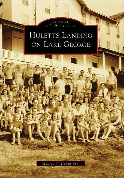 Huletts Landing on Lake George
