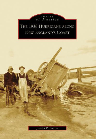 The 1938 Hurricane along New England's Coast