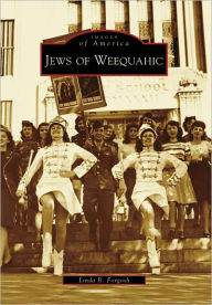 Title: Jews of Weequahic, Author: Arcadia Publishing