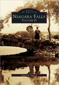 Title: Niagara Falls: Volume II, Author: Arcadia Publishing