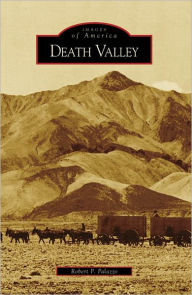 Title: Death Valley, Author: Robert P. Palazzo
