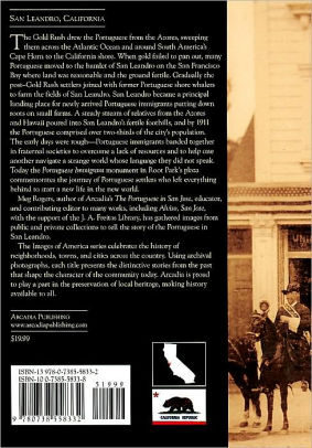 The Portuguese In San Leandro California Images Of America