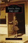 Alternative view 1 of Santa Ana 1940-2007
