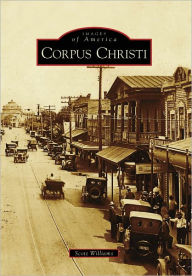 Title: Corpus Christi, Author: Scott Williams