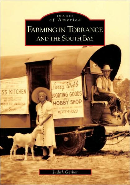 Farming in Torrance and the South Bay