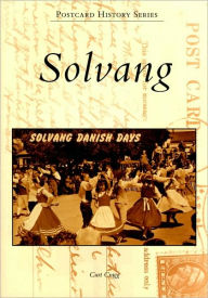 Title: Solvang, Author: Curt Cragg