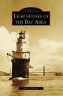 Lighthouses of the Bay Area, California (Images of America Series)