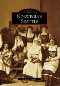 Title: Norwegian Seattle, Author: Kristine Leander