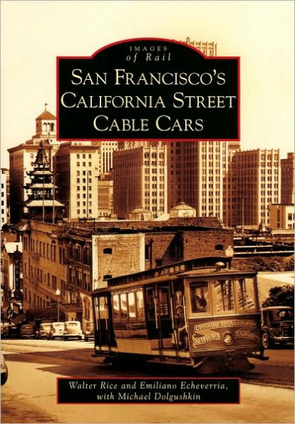 San Francisco's California Street Cable Cars