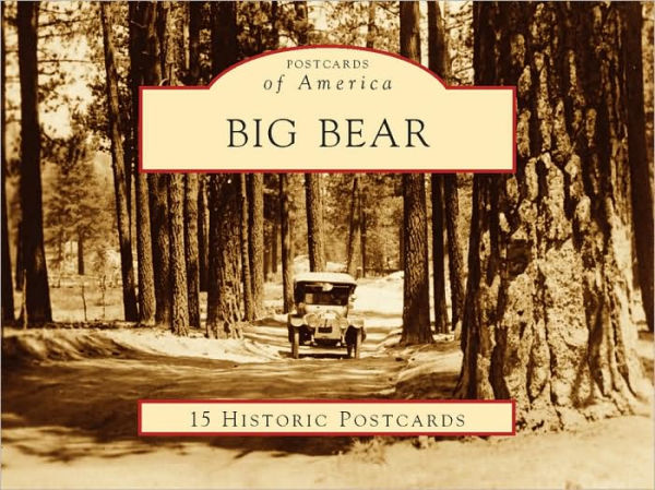 Big Bear, California (Postcards of America Series)