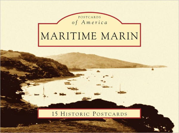Maritime Marin, California (Postcard Packets)