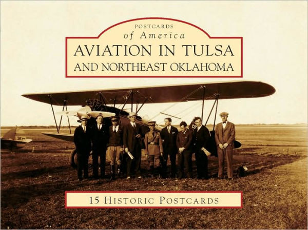 Aviation in Tulsa and Northeast Oklahoma (Postcard Packets)