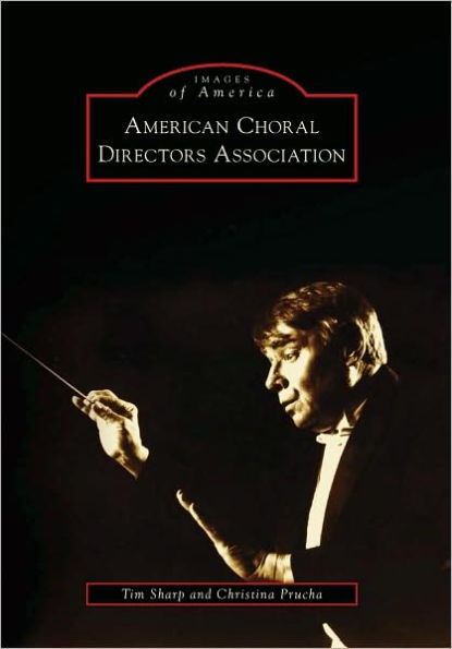 American Choral Directors Association, Oklahoma (Images of America Series)