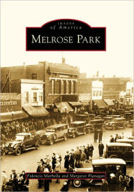 Title: Melrose Park, Author: Fidencio Marbella