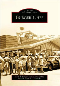 Title: Burger Chef, Author: Arcadia Publishing