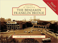 Title: Benjamin Franklin Bridge, Pennsylvania (Postcards of America Series), Author: Michael Howard