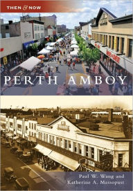 Title: Perth Amboy, Author: Paul W. Wang