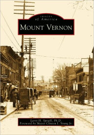 Title: Mount Vernon, Author: Larry H. Spruill Ph.D.