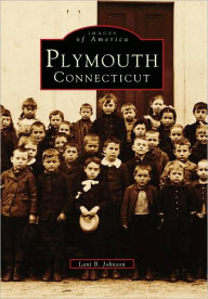 Title: Plymouth, Connecticut, Author: Lani B. Johnson