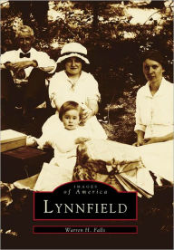 Title: Lynnfield, Author: Warren H. Falls