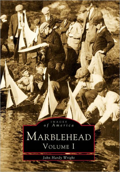 Marblehead: Volume I