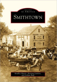 Title: Smithtown, Author: Arcadia Publishing