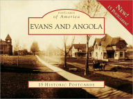 Title: Evans and Angola, New York (Postcards of America Series), Author: Cheryl Delano