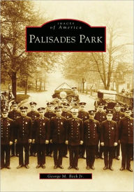 Title: Palisades Park, Author: George M. Beck Jr.