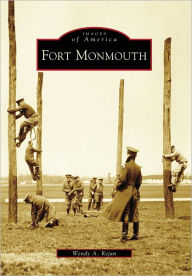 Title: Fort Monmouth, Author: Wendy A. Rejan