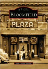 Title: Bloomfield, Author: Janet Cercone Scullion