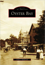 Title: Oyster Bay, Author: Arcadia Publishing