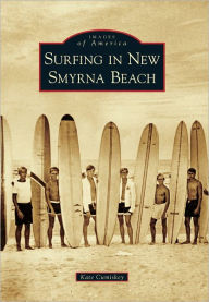 Title: Surfing in New Smyrna Beach, Author: Kate Cumiskey