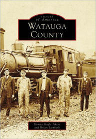 Title: Watauga County, Author: Donna Gayle Akers