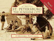 Title: St. Petersburg: The Sunshine City, FL (Postcards of America Series), Author: R. Wayne Ayers