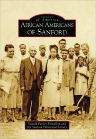 Title: African Americans of Sanford, Author: Valada Parker Flewellyn