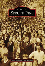 Title: Spruce Pine, Author: David Biddix